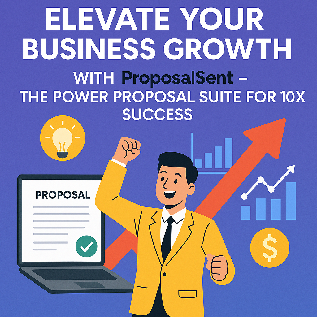 Climb Higher: How Top Businesses Scale Faster with ProposalSent